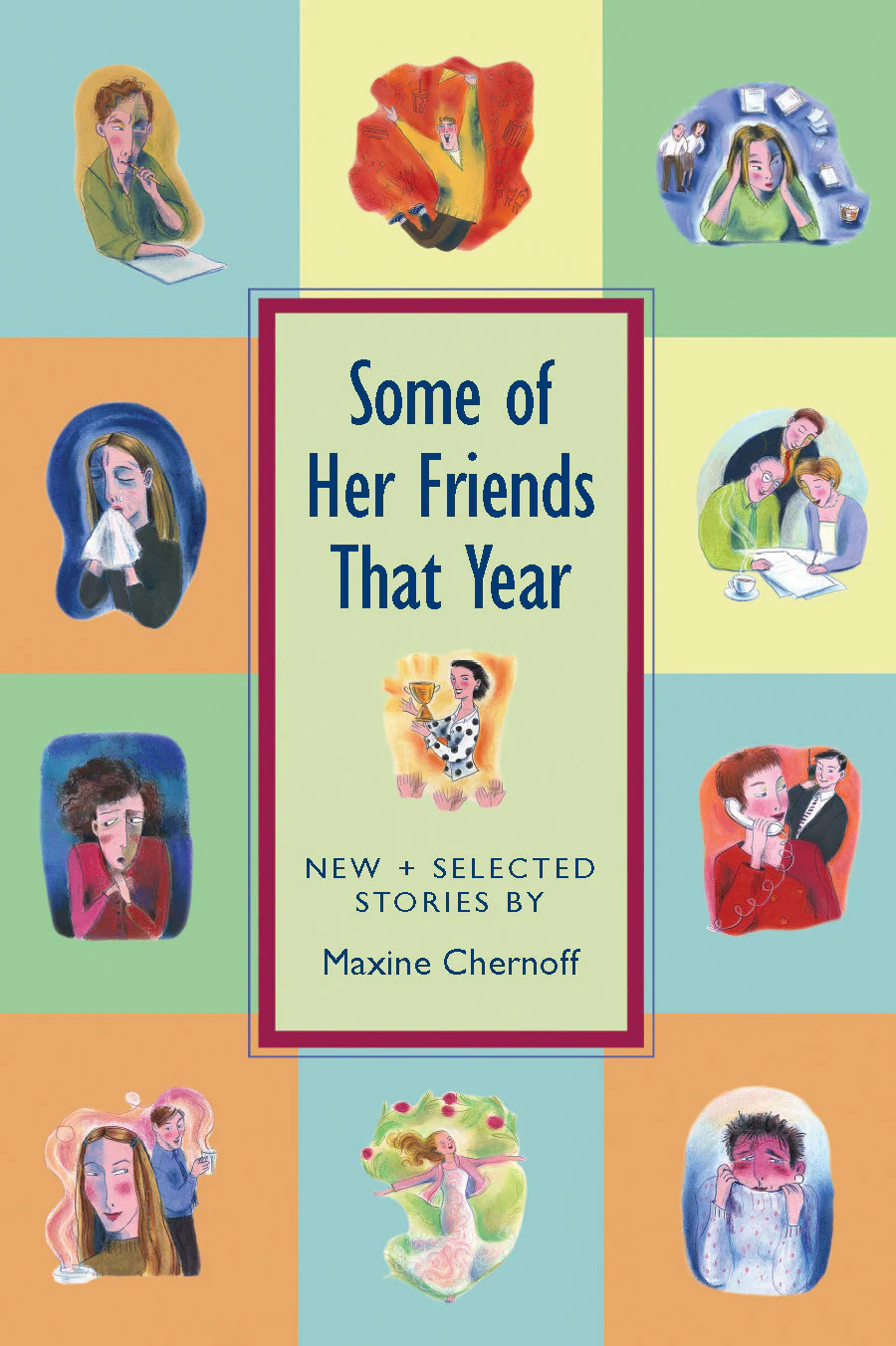 Some of Her Friends That Year